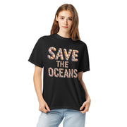 Save The Oceans - Comfort Colors Unisex T-Shirt – Seashell Lettering Design